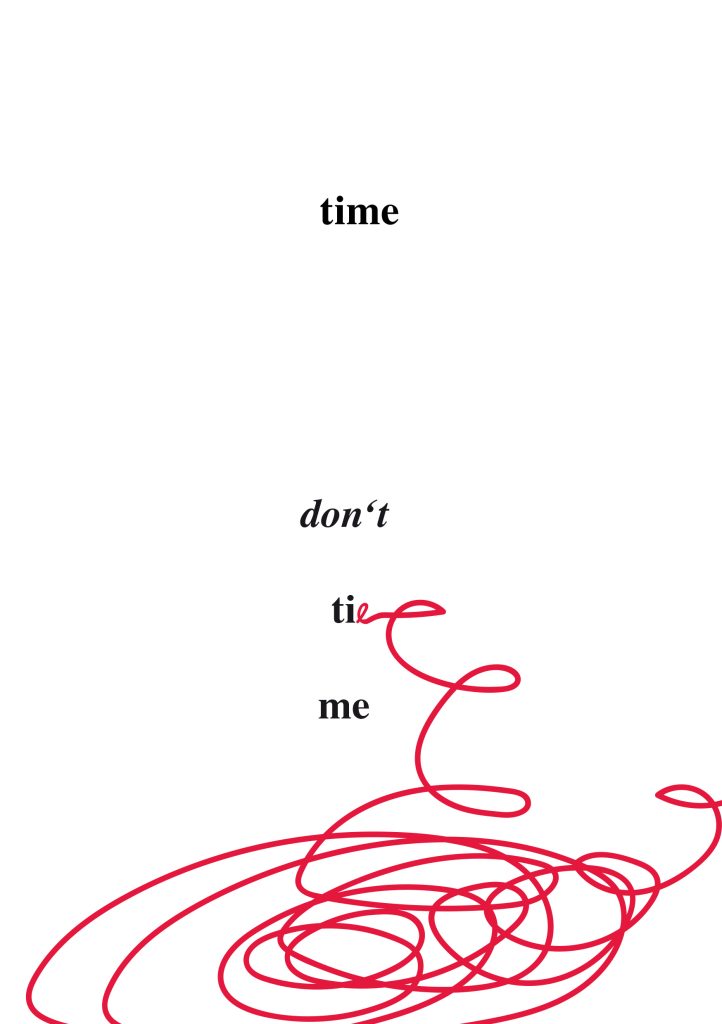 Bildgedicht von Heike Fiedler Don't tie me