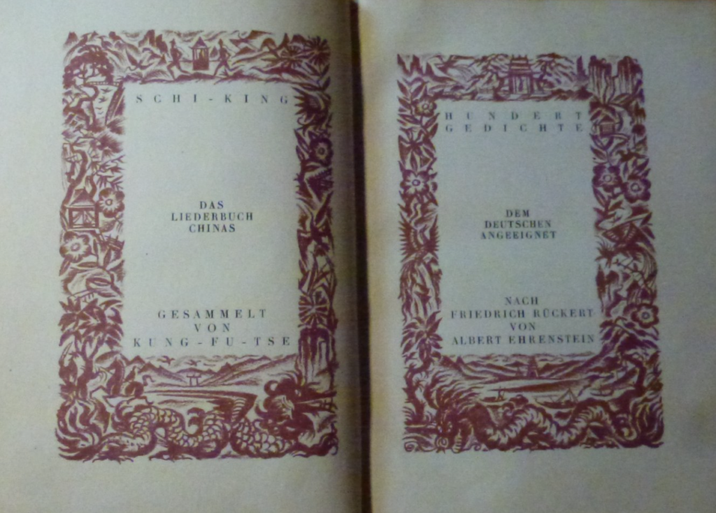 Titelblatt des chinesischen Liederbuchs "Schi-King" in der Übersetzung von Albert Ehrenstein nach Friedrich Rückert im Verlag E. P. Tal & Co, 1922