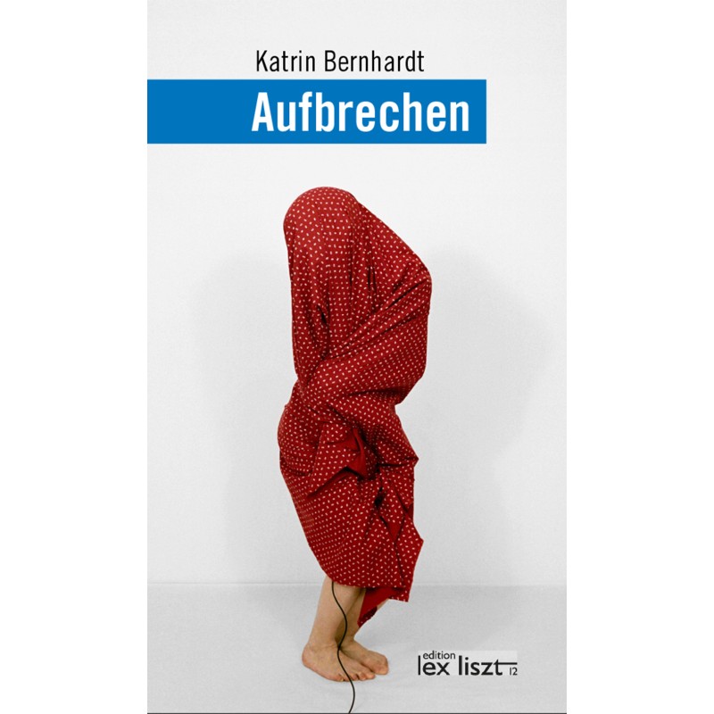 Cover von Katrin Bernhardts "Aufbrechen" 