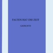 Buchcover "Falten hat die Zeit" Sophie Reyer
