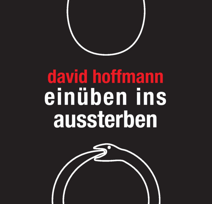 Buchcover: "einüben ins aussterben" von David Hoffmann