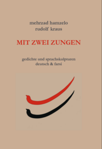 Cover „mit zwei Zungen“-Mehrzat Hamzelo und Rudolf KRaus